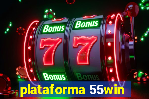 plataforma 55win